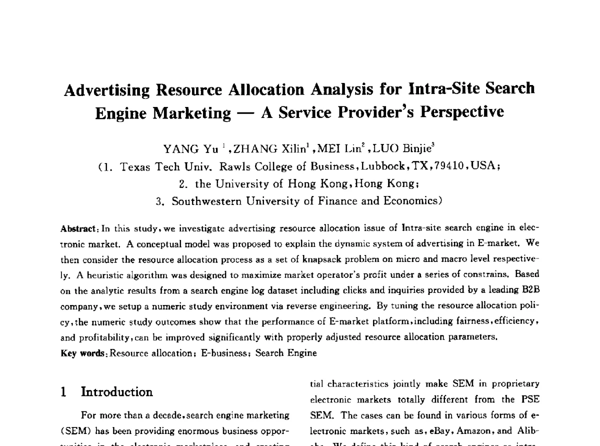 Advertising Resource Allocation Analysis for Intra-Site Search Engine Marketing - A Service Providers Perspective - 信息系统协会中国分会第四届学术年会