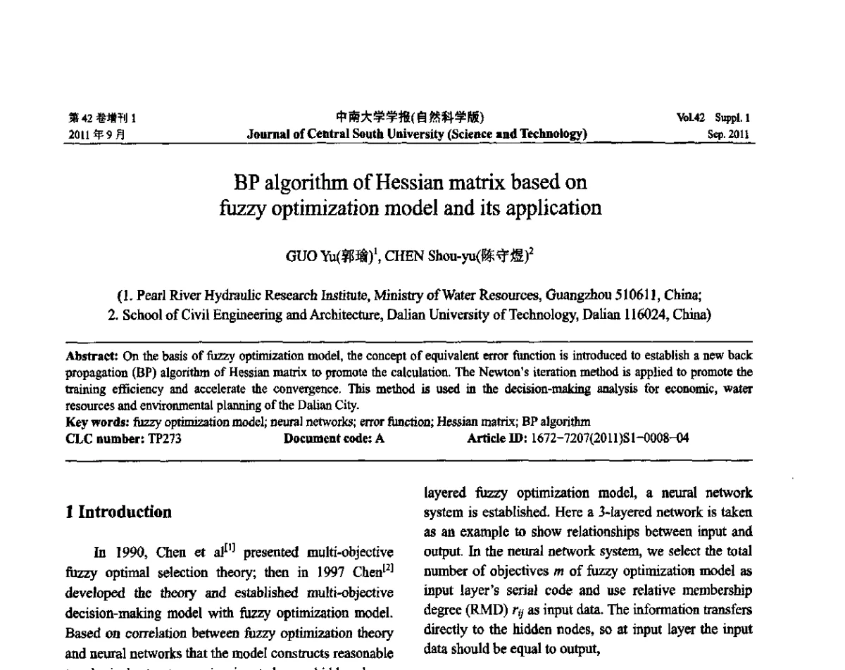 BP algorithm of Hessian matrix based on fuzzy optimization model and its application - 2011年中国智能自动化会议