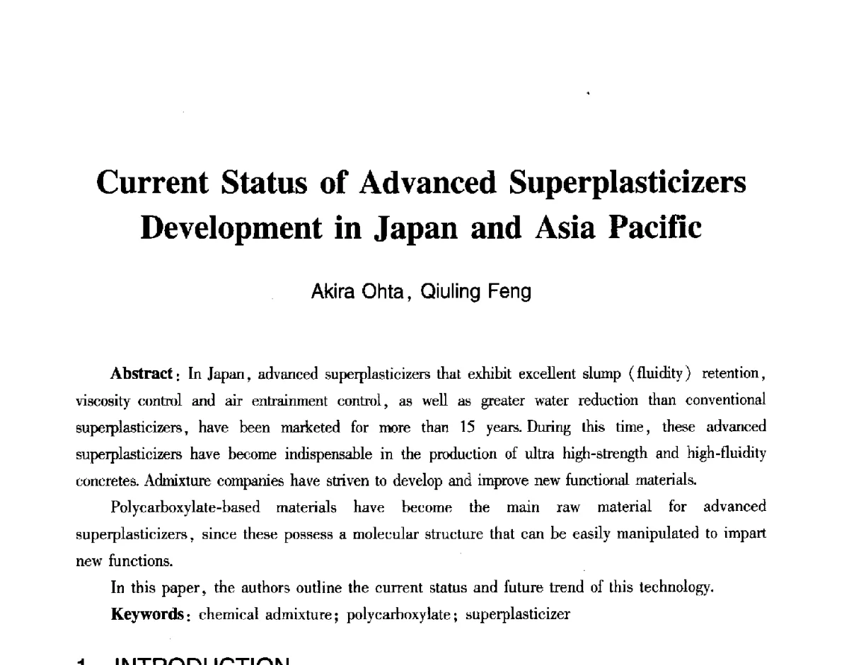 Current Status of Advanced Superplasticizers Development in Japan and Asia Pacific - 第五届全国混凝土外加剂应用技术专业委员会年会暨第三届全国聚羧酸系高性能减水剂及其应用技术交流会