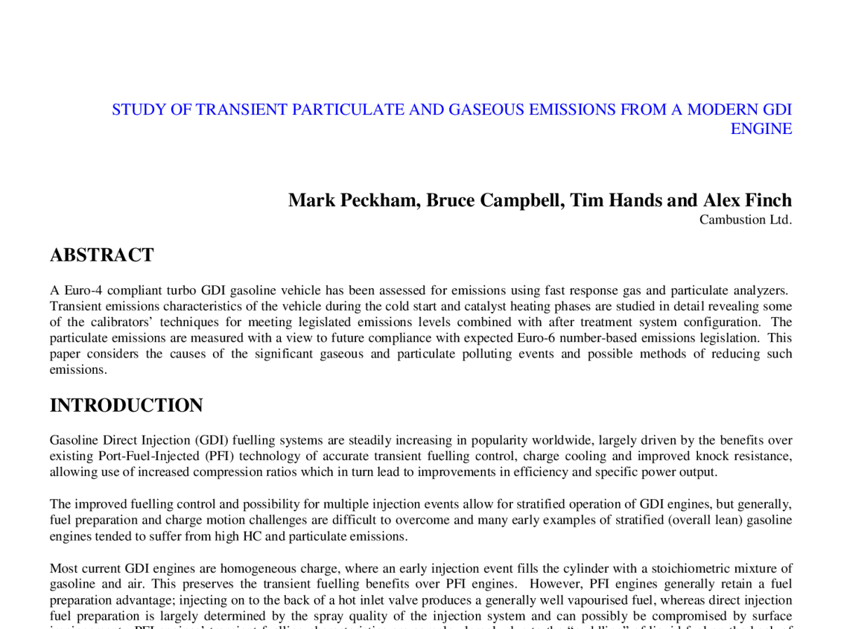 STUDY OF TRANSIENT PARTICULATE AND GASEOUS EMISSIONS FROM A MODERN GDI ENGINE - 中国内燃机学会燃烧节能净化分会2011年学术年会暨973项目年度工作会议
