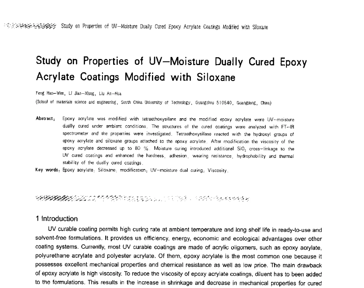 Study on Properties of UV-Moisture Dually Cured Epoxy Acrylate Coatings Modified with Siloxane - 2012防腐蚀涂料年会暨NACE上海年会涂料分会