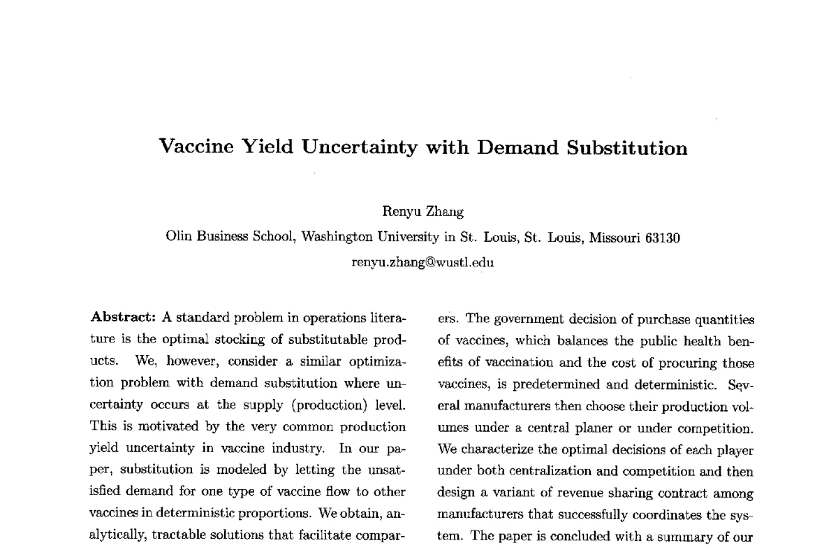 Vaccine Yield Uncertainty with Demand Substitution - 第九届中国不确定系统年会、第五届中国智能计算大会、第十三届中国青年信息与管理学者大会