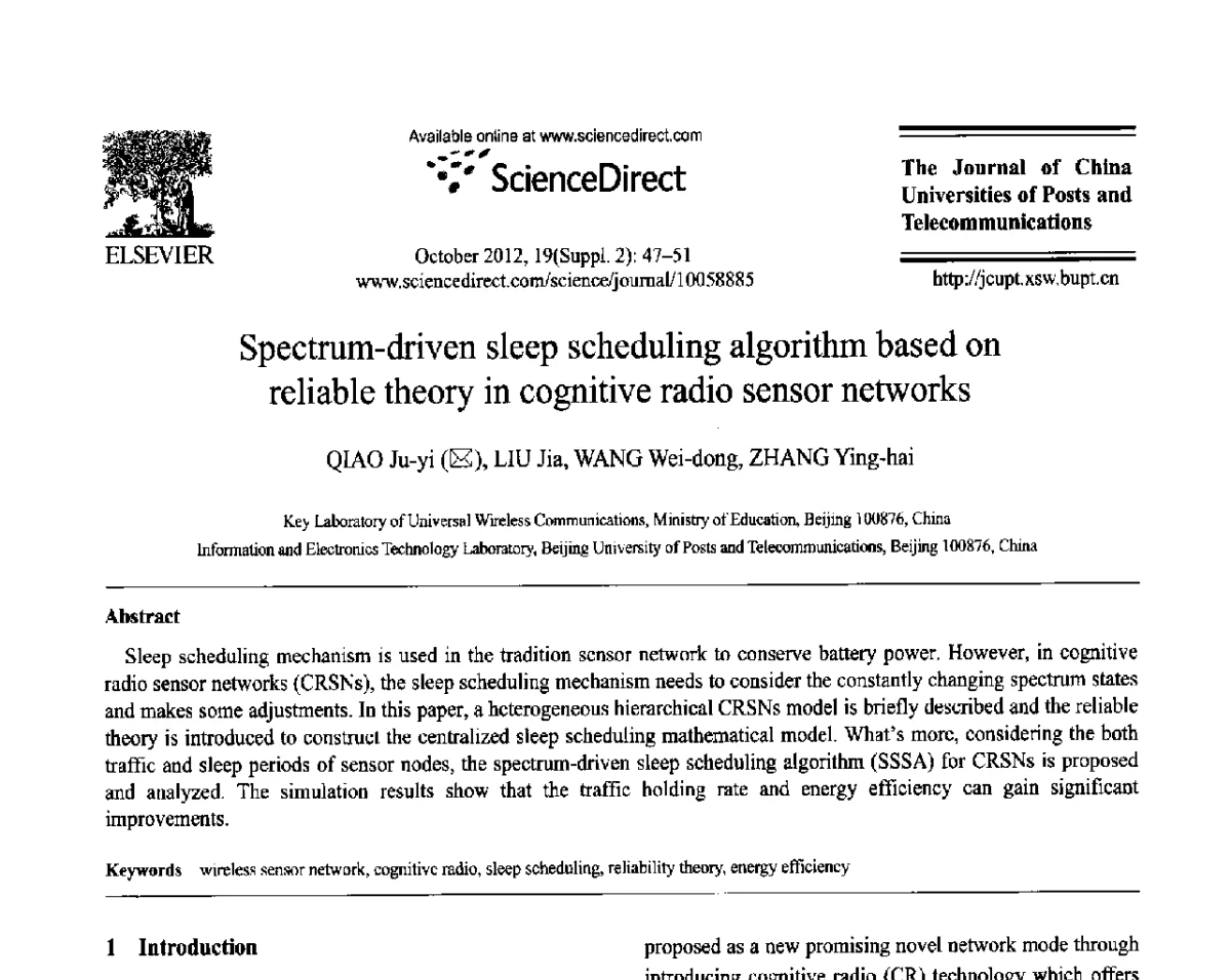 Spectrum-driven sleep scheduling algorithm based on reliable theory in cognitive radio sensor networks - 第六届中国传感器网络学术会议(CWSN 2012)