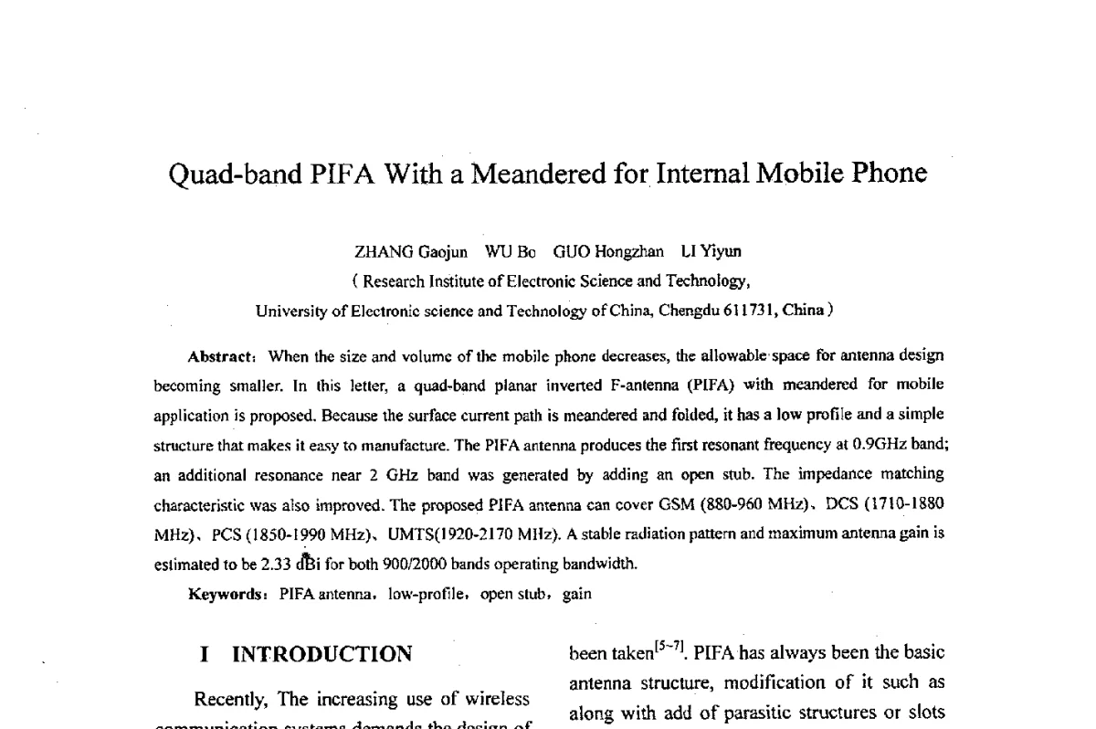 Quad-band PIFA With a Meandered for Internal Mobile Phone - 综合电子系统技术教育部重点实验室暨四川省高密度集成器件工程技术研究中心2012学术年会