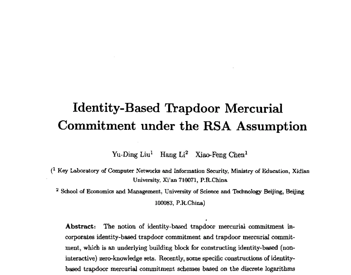 RSA假设下基于身份的陷门水银承诺 - 中国密码学会2011年会