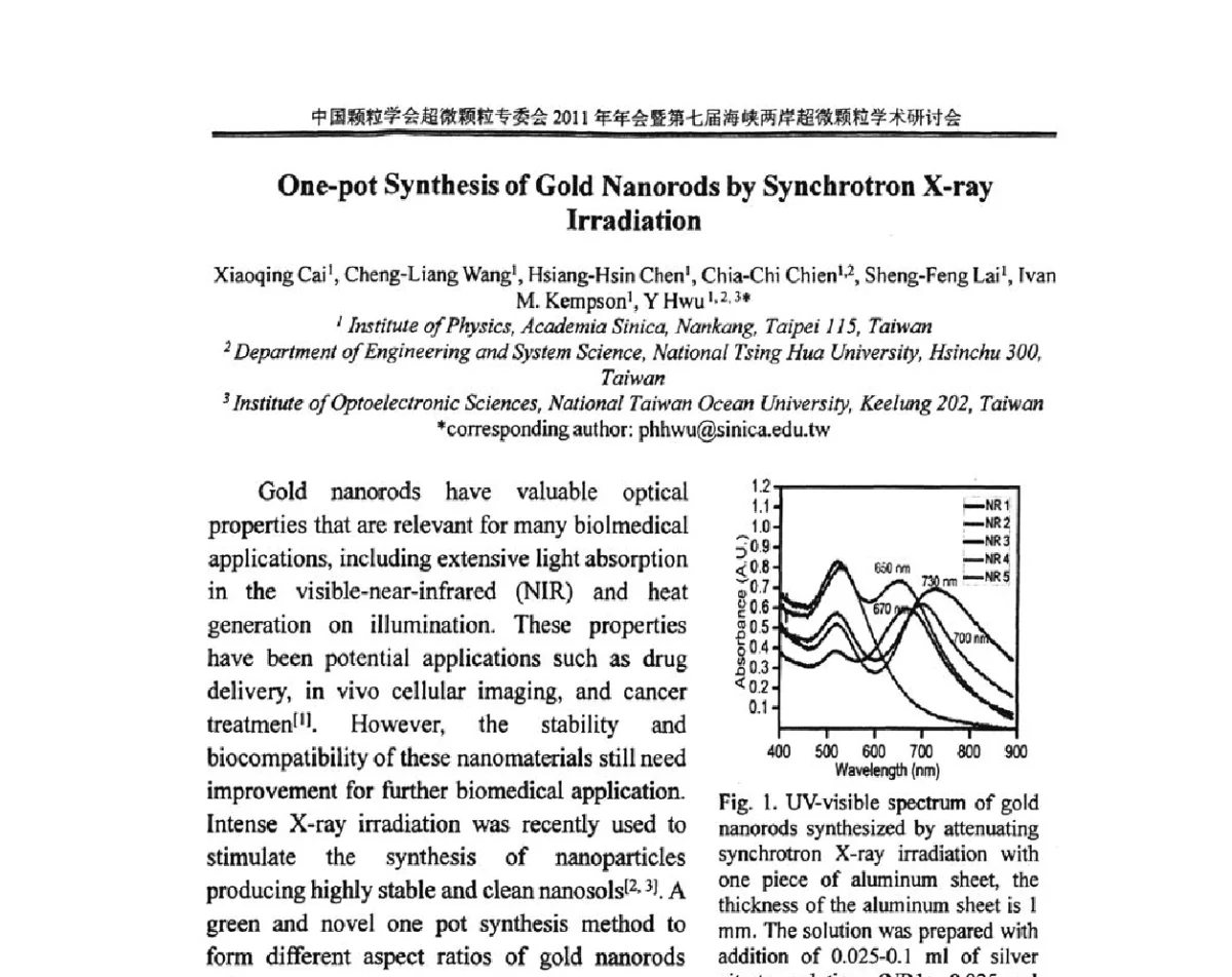 One-pot Synthesis of Gold Nanorods by Synchrotron X-ray Irradiation - 中国颗粒学会超微颗粒专委会2011年年会暨第七届海峡两岸超微颗粒学术研讨会
