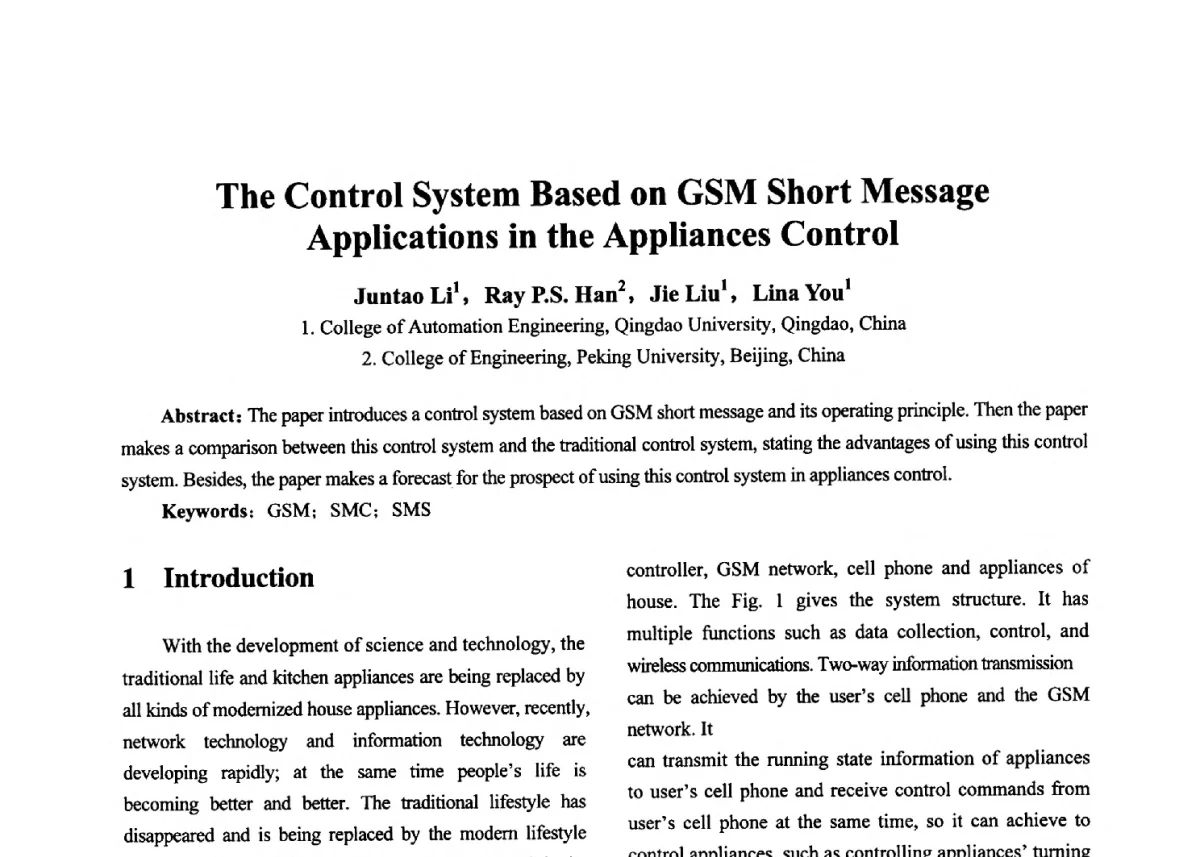 The Control System Based on GSM Short Message Applications in the Appliances Control - 第十七届全国青年通信学术年会、2012全国物联网与信息安全学术年会