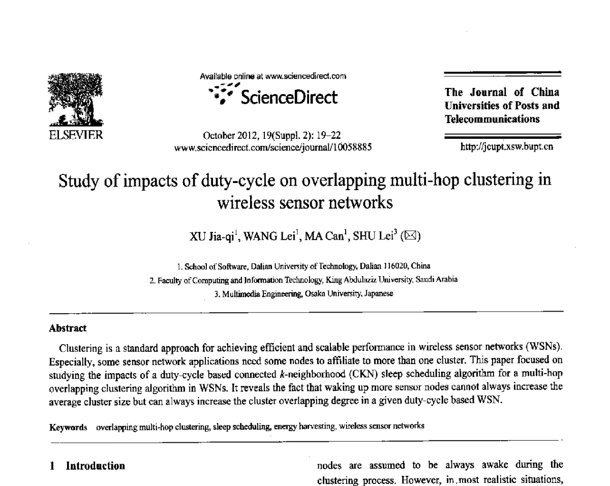 Study of impacts of duty-cycle on overlapping multi-hop clustering in wireless sensor networks - 第六届中国传感器网络学术会议(CWSN 2012)