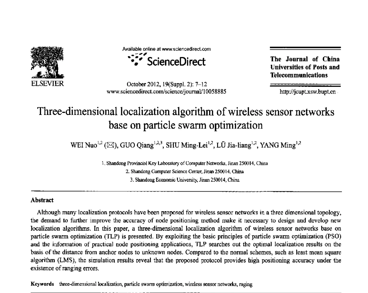 Three-dimensional localization algorithm of wireless sensor networks base on particle swarm optimization - 第六届中国传感器网络学术会议(CWSN 2012)