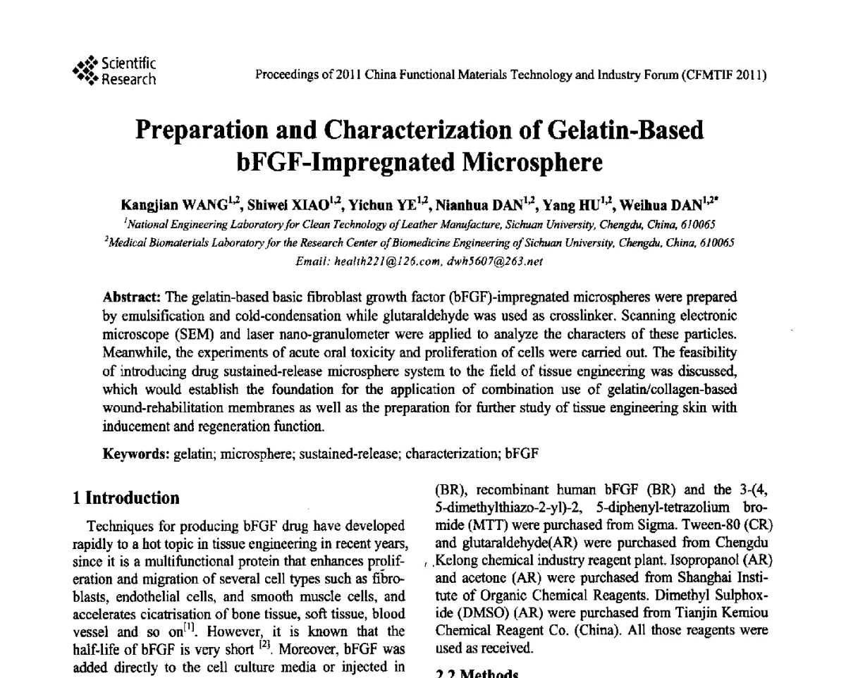 Preparation and Characterization of Gelatin-Based bFGF-Impregnated Microsphere - 2011中国功能材料科技与产业高层论坛