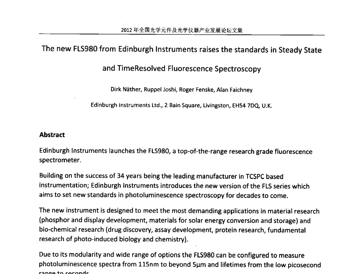 The new FLS980 from Edinburgh Instruments raises the standards in Steady State and TimeResolved Fluorescence Spectroscopy - 2012年全国光学元件及光学仪器产业发展论坛