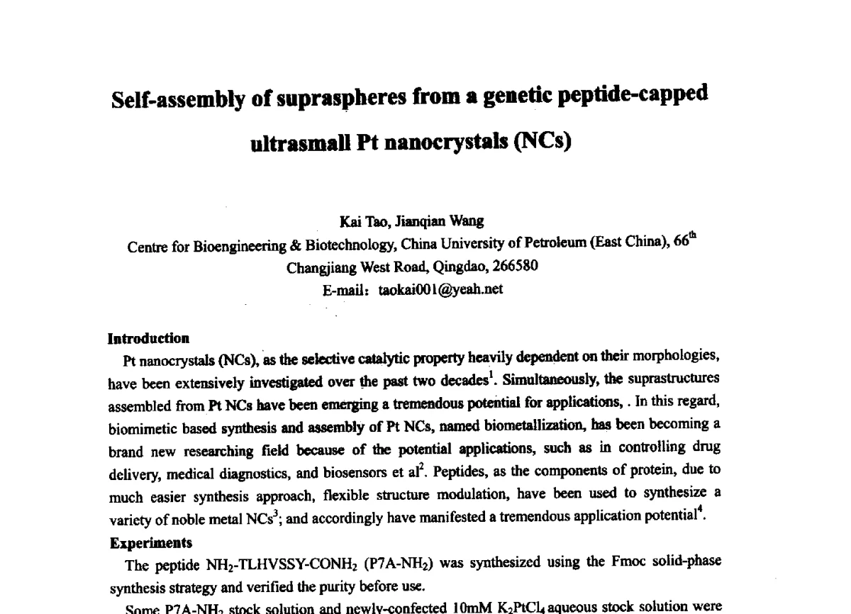 Self-assembly of supraspheres from a genetic peptide-capped ultrasmall Pt nanocrystals (NCs) - 第三届全国纳米材料与结构、检测与表征研讨会