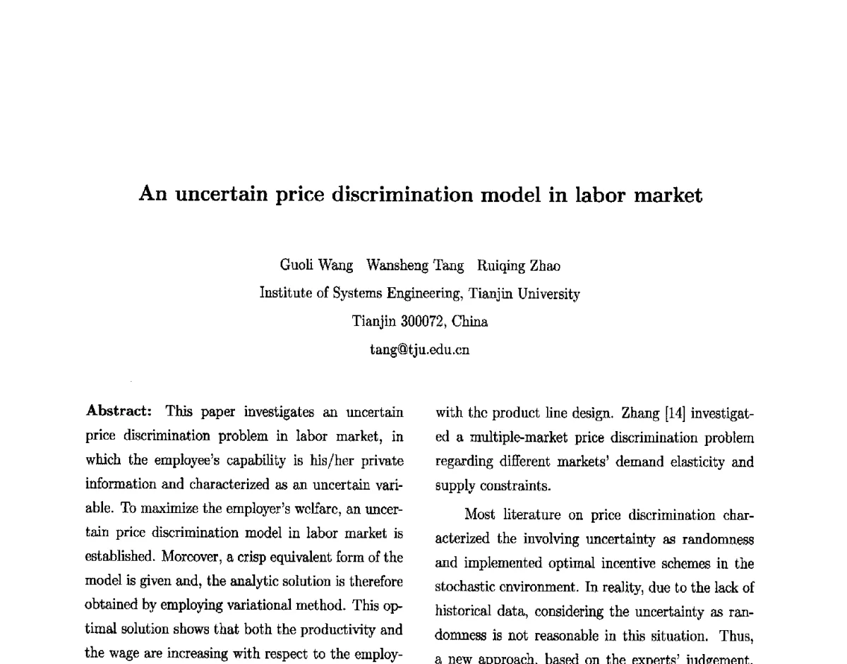 An uncertain price discrimination model in labor market - 第六届中国智能计算大会