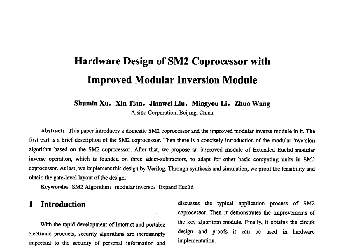 Hardware Design of SM2 Coprocessor with Improved Modular Inversion Module - 第十七届全国青年通信学术年会、2012全国物联网与信息安全学术年会