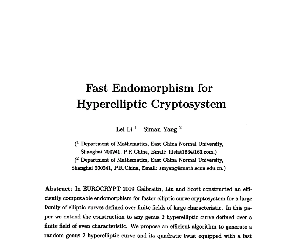 Fast Endomorphism for Hyperelliptic Cryptosystem - 中国密码学会2011年会