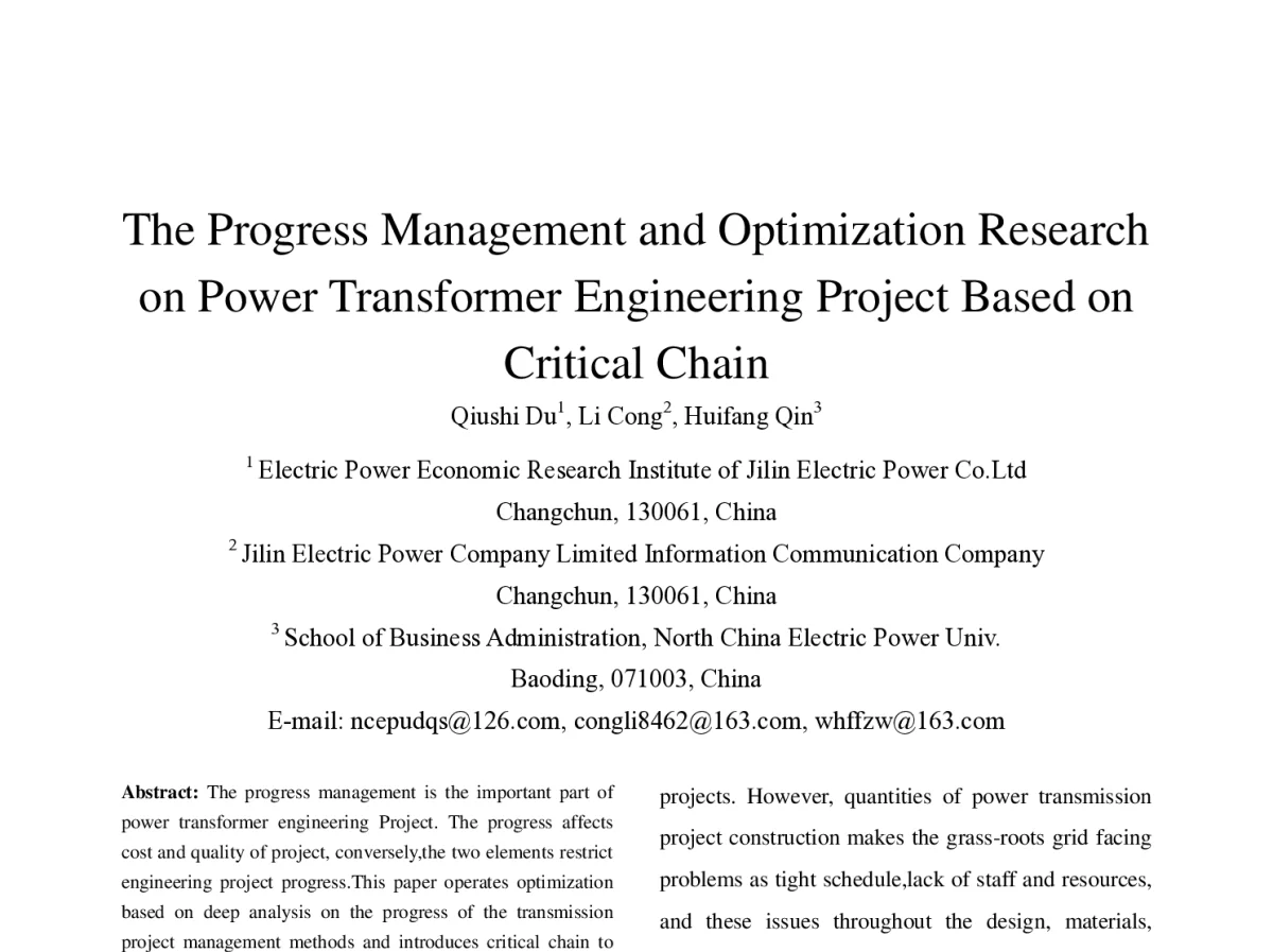 The Progress Management and Optimization Research on Power Transformer Engineering Project Based on Critical Chain - 中国电机工程学会第十二届青年学术会议