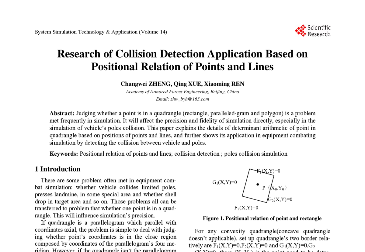 Research of Collision Detection Application Based on Positional Relation of Points and Lines - 2012年第14届中国系统仿真技术及其应用学术年会