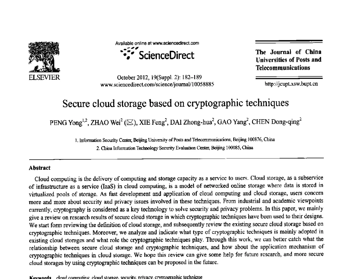 Secure cloud storage based on cryptographic techniques - 第六届中国传感器网络学术会议(CWSN 2012)