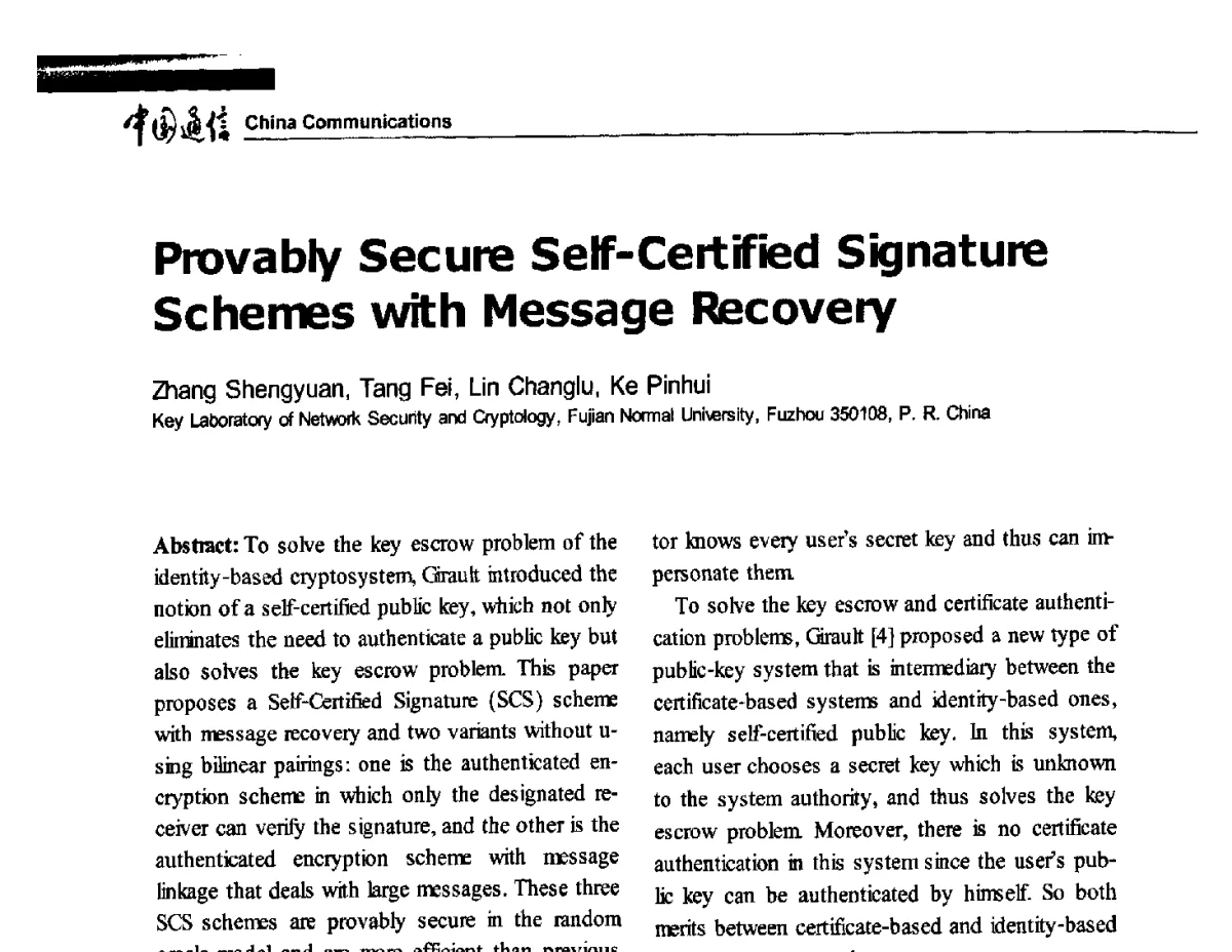 Provably Secure Self-Certified Signature Schemes with Message Recovery - 第六届中国可信计算与信息安全学术会议