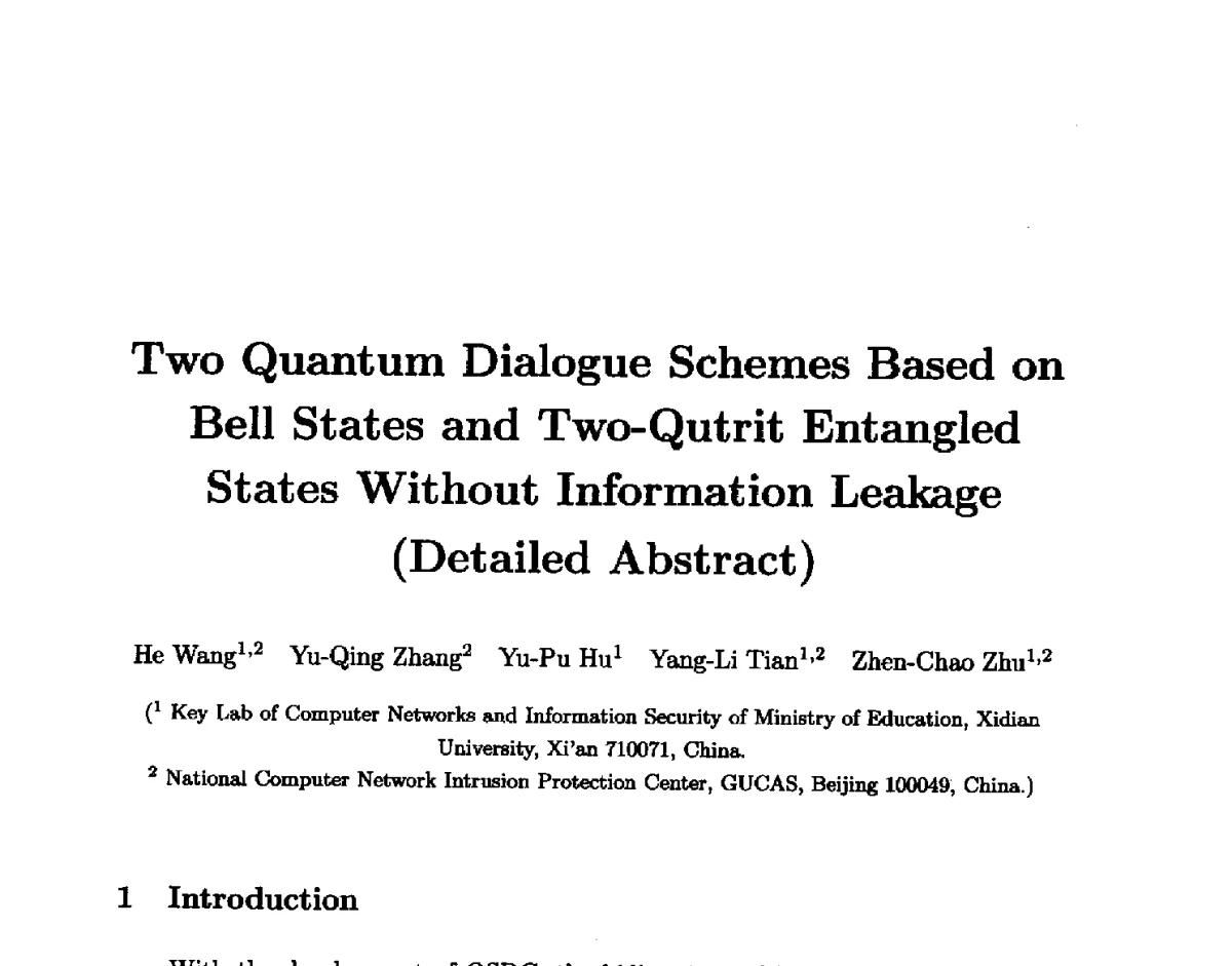 Two Quantum Dialogue Schemes Based on Bell States and Two-Qutrit Entangled States Without Information Leakage - 中国密码学会2011年会
