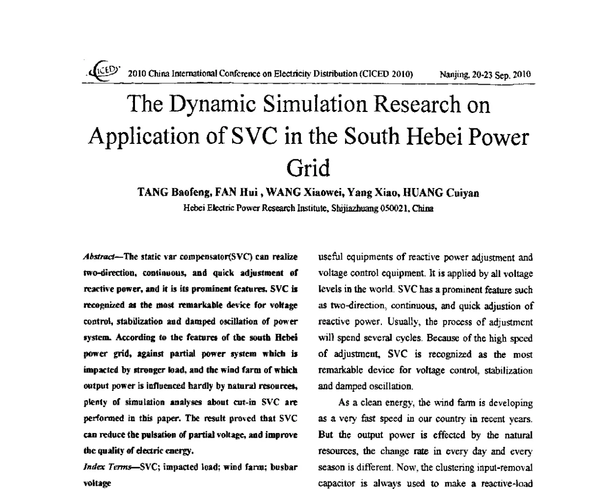 The Dynamic Simulation Research on Application of SVC in the South Hebei Power Grid - 2012年电力系统实时仿真技术交流会议