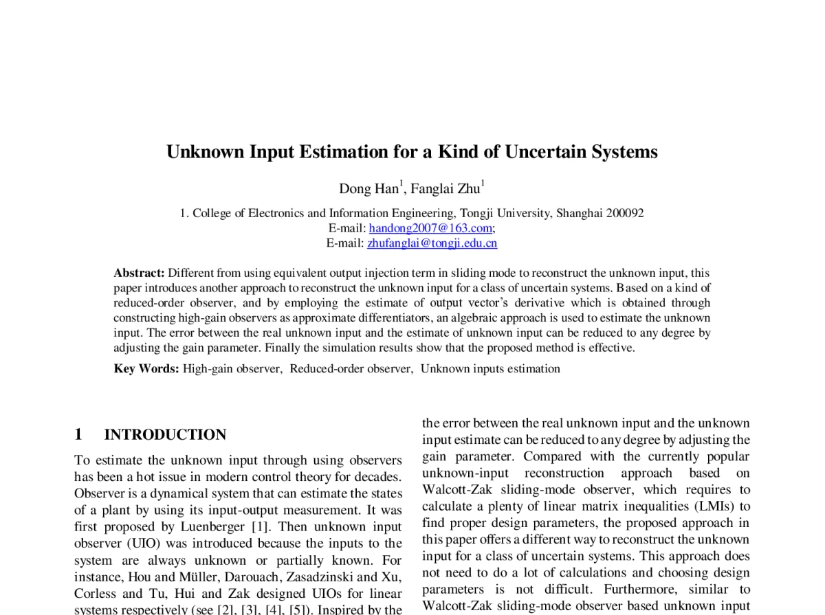 Unknown Input Estimation for a Kind of Uncertain Systems - 第23届过程控制会议