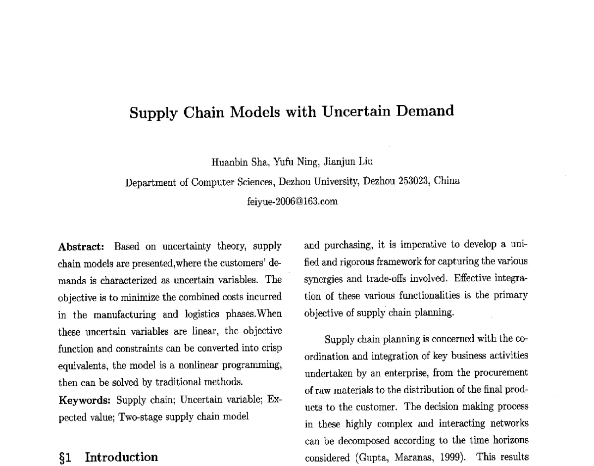 Supply Chain Models with Uncertain Demand - 第十届中国不确定系统年会、第十四届中国青年信息与管理学者大会