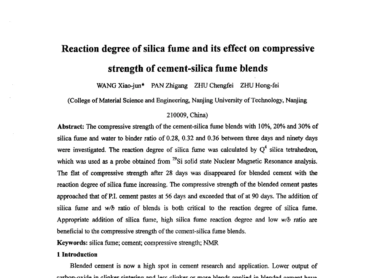 Reaction degree of silica fume and its effect on compressive strength of cement-silica fume blends - 2012江苏新材料青年学术论坛
