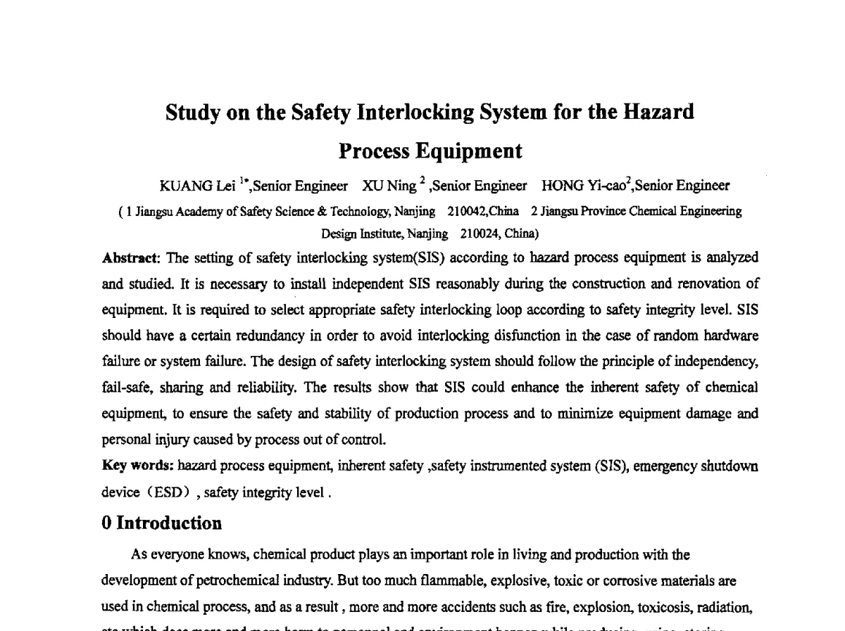 Study on the Safety Interlocking System for the Hazard Process Equipment - 2012石油和化工过程控制安全及信息安全专题研讨会