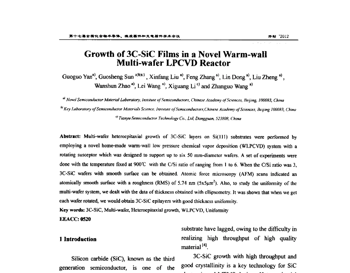 Growth of 3C-SiC Films in a Novel Warm-wall Multi-wafer LPCVD Reactor - 第十七届全国化合物半导体材料微波器件和光电器件学术会议