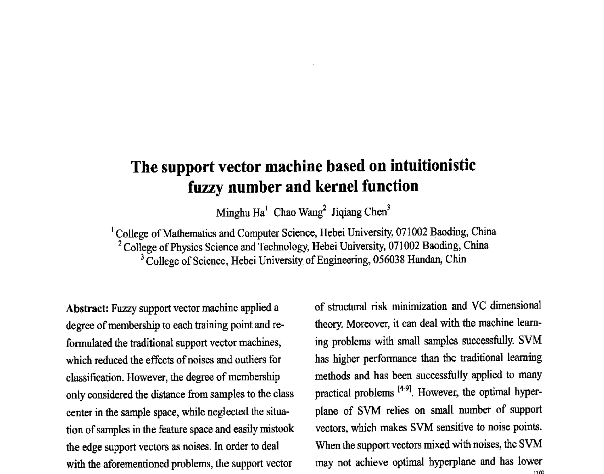 The support vector machine based on intuitionistic fuzzy number and kernel function - 第六届中国智能计算大会