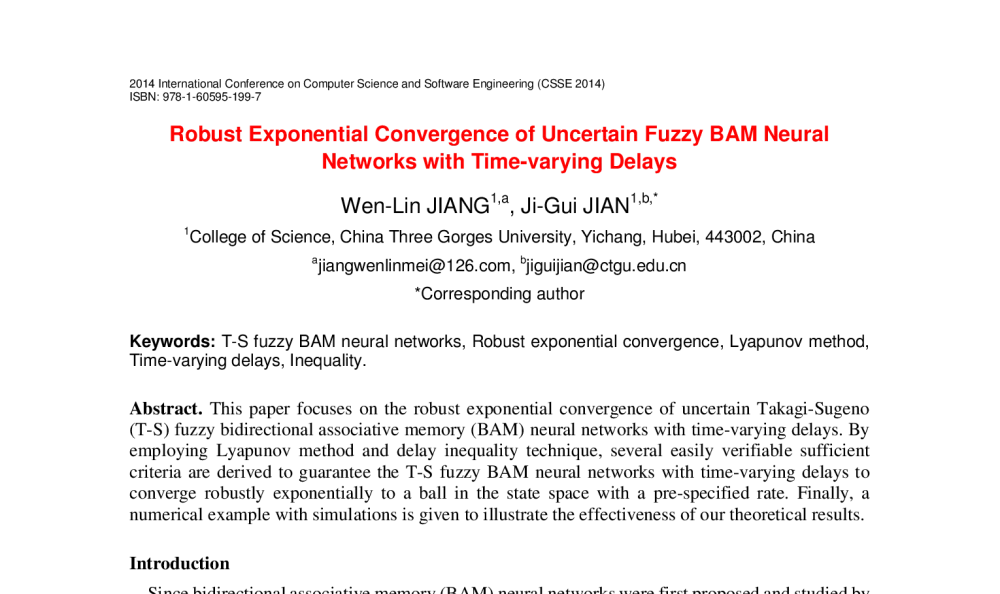 Robust Exponential Convergence of Uncertain Fuzzy BAM Neural Networks with Time-varying Delays - 2014年国际计算机科学与软件工程学术会议