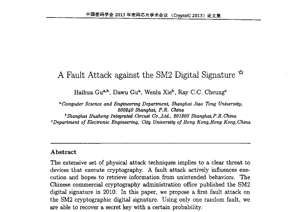 A Fault Attack against the SM2 Digital Signature - 中国密码学会2013年密码芯片学术会议