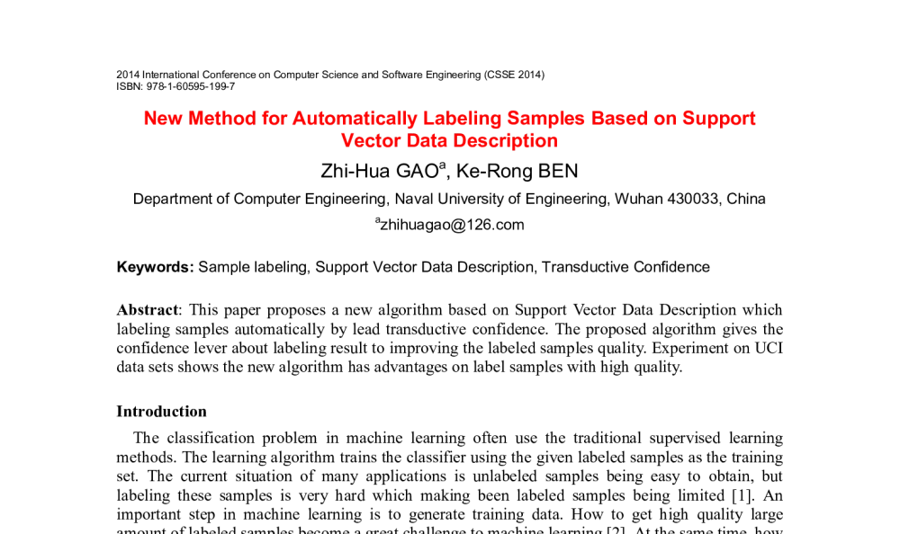 New Method for Automatically Labeling Samples Based on Support Vector Data Description - 2014年国际计算机科学与软件工程学术会议