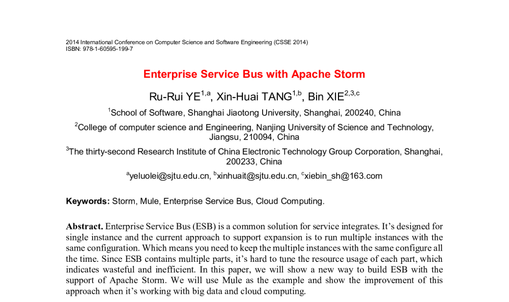 Enterprise Service Bus with Apache Storm - 2014年国际计算机科学与软件工程学术会议