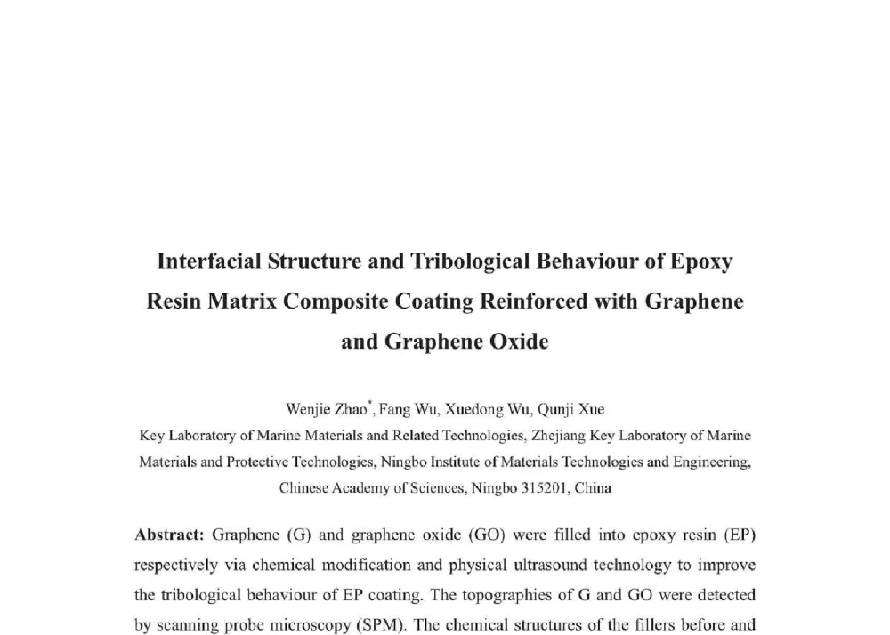 Interfacial Structure and Tribological Behaviour of Epoxy Resin Matrix Composite Coating Reinforced with Graphene and Graphene Oxide - 2014年全国博士后新材料技术与应用学术论坛