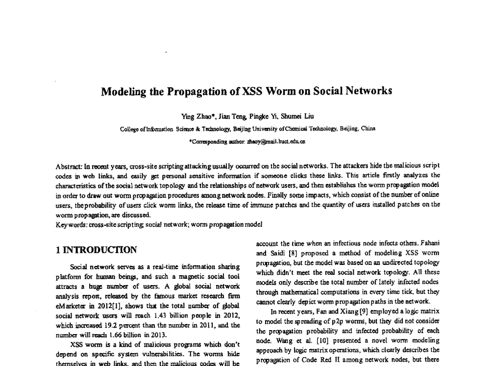 Modeling the Propagation of XSS Worm on Social Networks - 全国电子认证技术交流大会暨电子认证专业委员会2014年年会