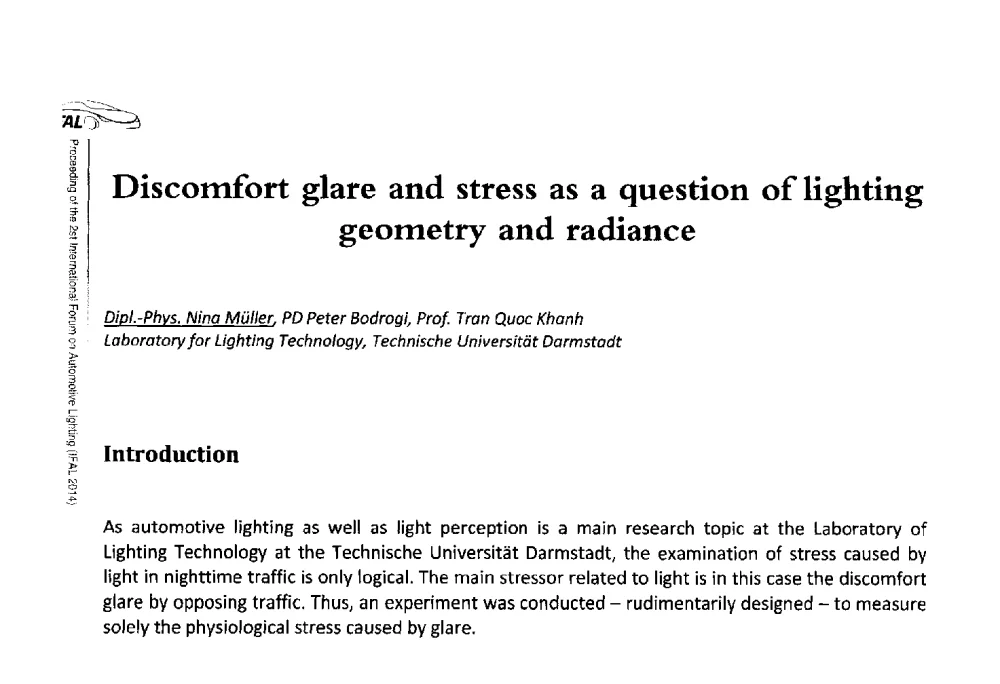 Discomfort glare and stress as a question of lighting geometry and radiance - The 2nd International Forum on Automotive Lighting_2nd IFAL(第二届中国国际汽车照明论坛(2014))