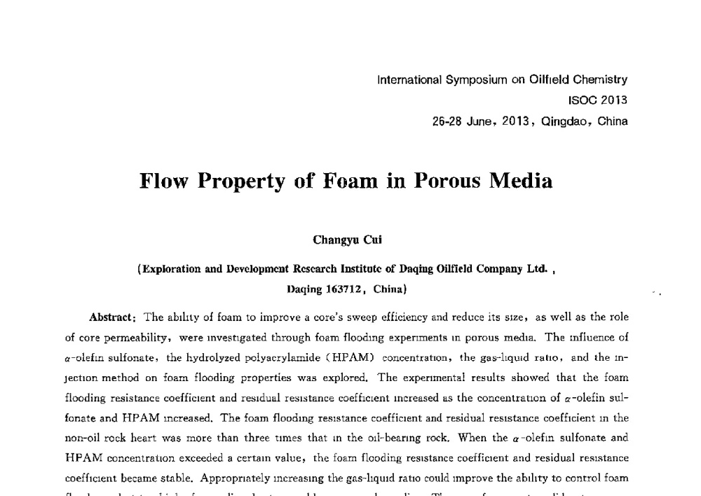 Flow Property of Foam in Porous Media - 2013国际油田化学新进展(ISOC2013)学术研讨会