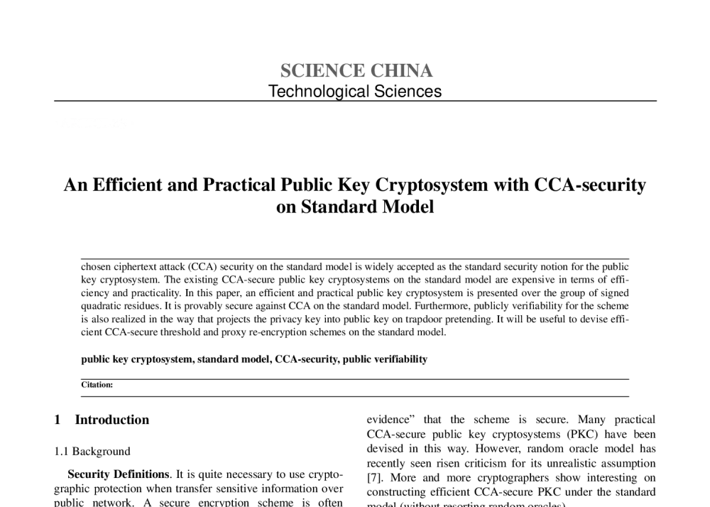 An Efficient and Practical Public Key Cryptosystem with CCA-security on Standard Model - 第八届中国可信计算与信息安全学术会议