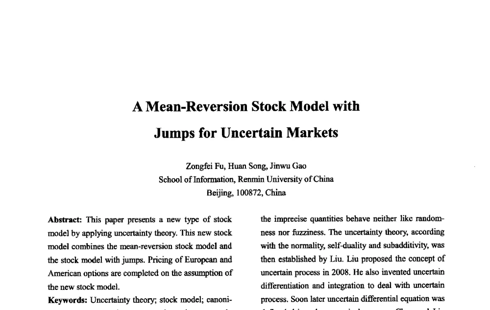 A Mean-Reversion Stock Model with Jumps for Uncertain Markets - 第十一届中国不确定系统年会、第十五届中国青年信息与管理学者大会