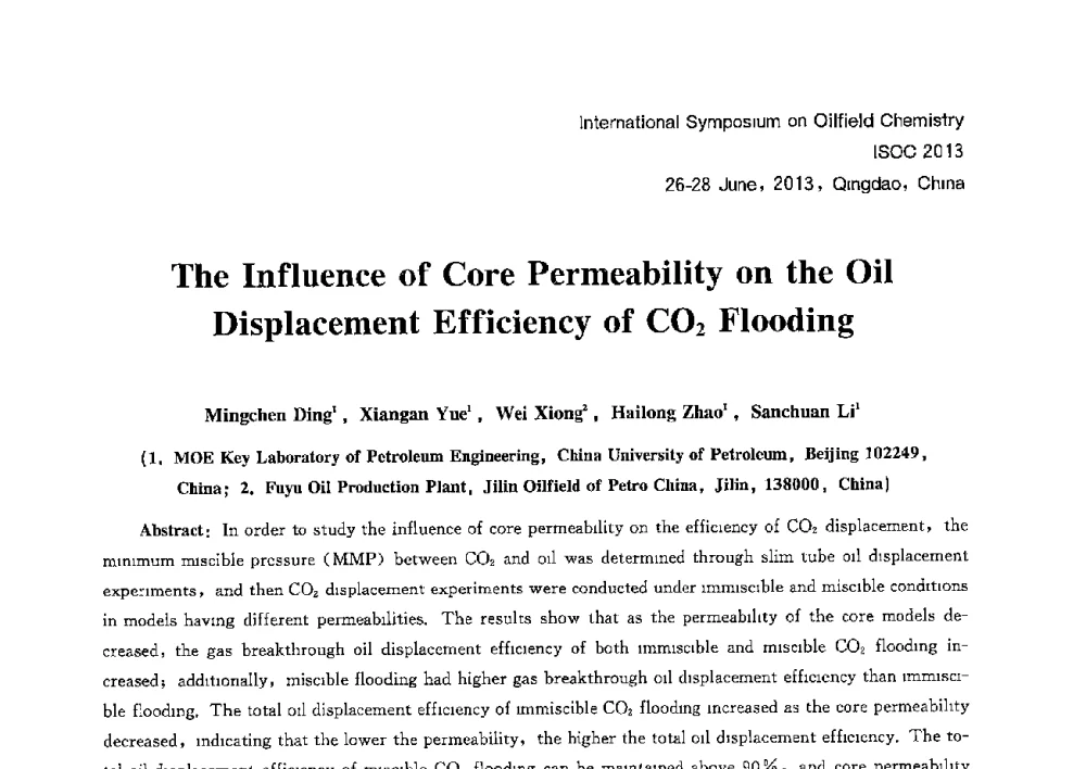The Influence of Core Permeability on the Oil Displacement Efficiency of CO2 Flooding - 2013国际油田化学新进展(ISOC2013)学术研讨会
