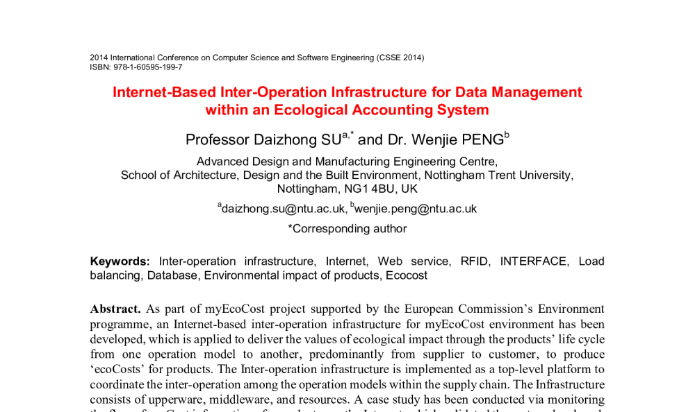 Internet-Based Inter-Operation Infrastructure for Data Management within an Ecological Accounting System - 2014年国际计算机科学与软件工程学术会议