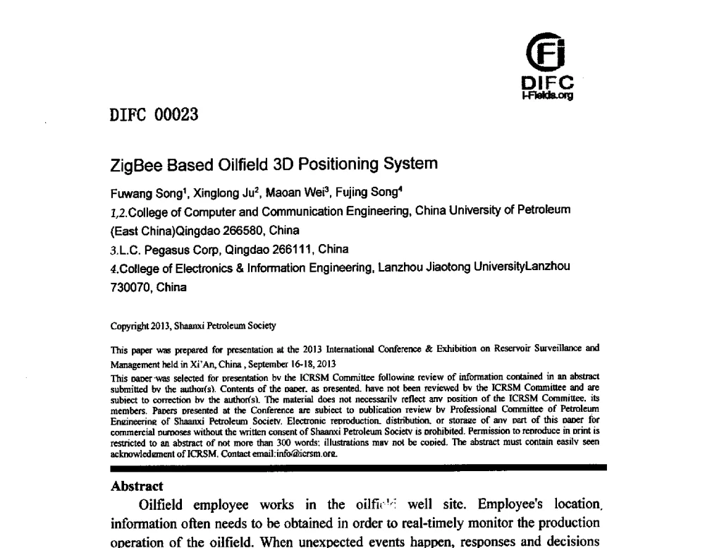 ZigBee Based Oilfield 3D Positioning System - 2013油气田监测与管理联合大会