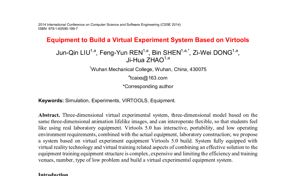 Equipment to Build a Virtual Experiment System Based on Virtools - 2014年国际计算机科学与软件工程学术会议