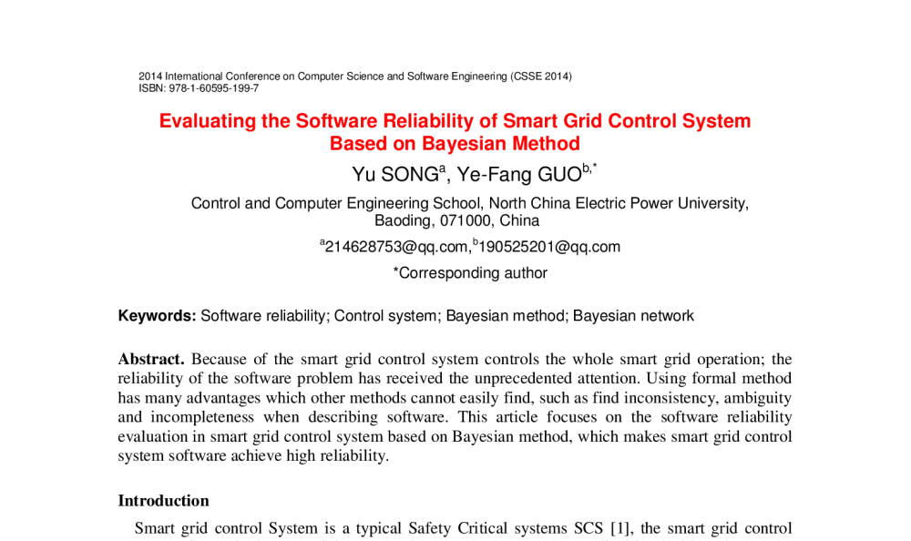 Evaluating the Software Reliability of Smart Grid Control System Based on Bayesian Method - 2014年国际计算机科学与软件工程学术会议