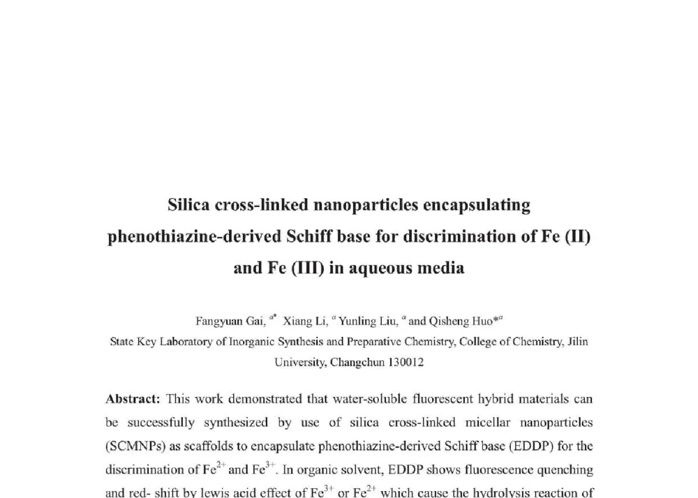 Silica cross-linked nanoparticles encapsulating phenothiazine-derived Schiff base for discrimination of Fe (Ⅱ)and Fe (Ⅲ) in aqueous media - 2014年全国博士后新材料技术与应用学术论坛