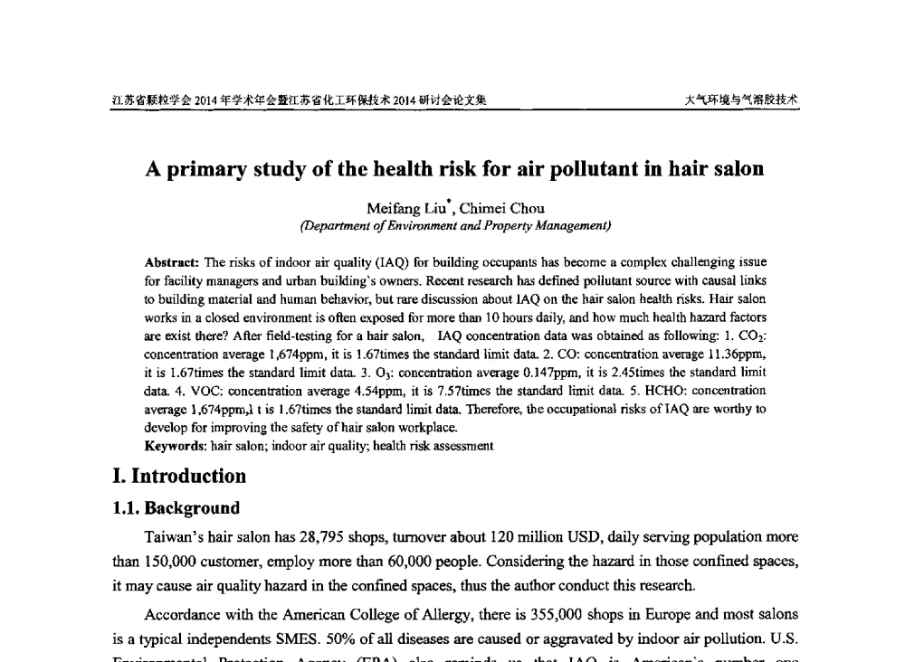 A primary study of the health risk for air pollutant in hair salon - 江苏省颗粒学会2014年学术年会暨江苏省化工环保技术2014研讨会