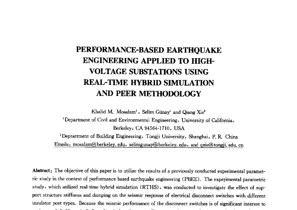 PERFORMANCE-BASED EARTHQUAKE ENGINEERING APPLIED TO HIGH-VOLTAGE SUBSTATIONS USING REAL-TIME HYBRID SIMULATION AND PEER METHODOLOGY - 第六届结构工程新进展国际论坛