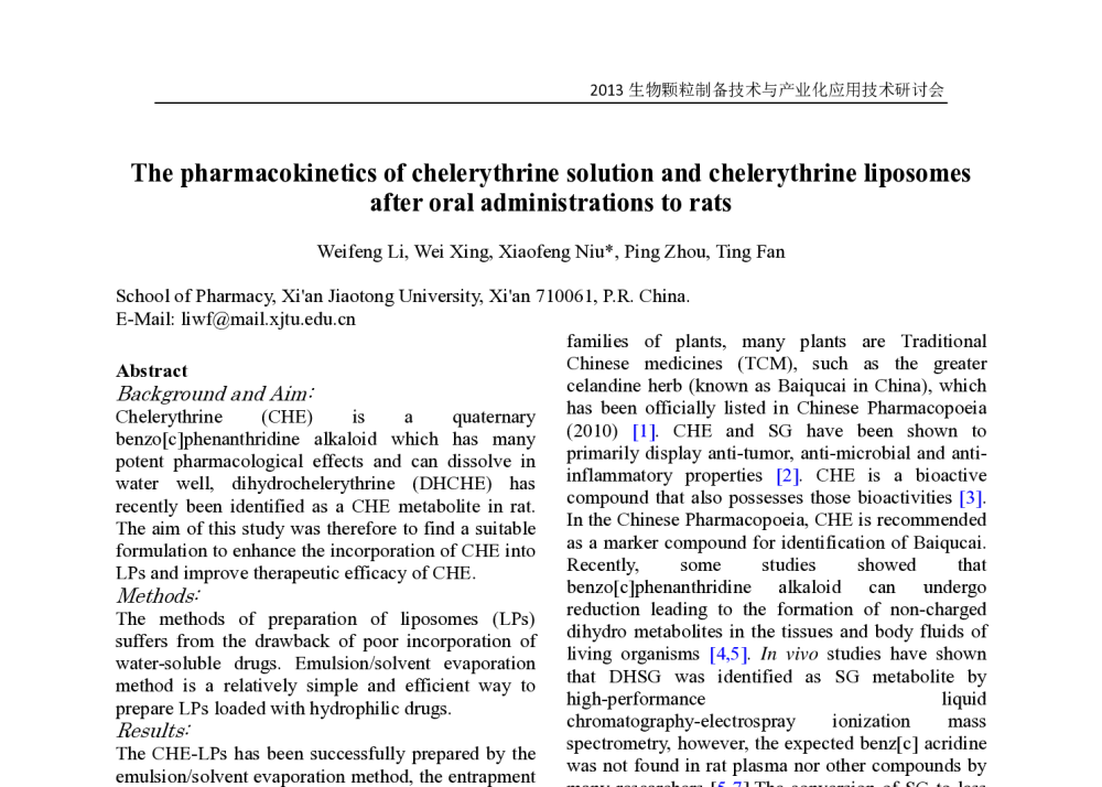 The pharmacokinetics of chelerythrine solution and chelerythrine liposomes after oral administrations to rats - 第一届生物颗粒制备技术与产业化应用技术研讨会